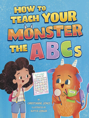 cover image of How to Teach Your Monster the ABCs